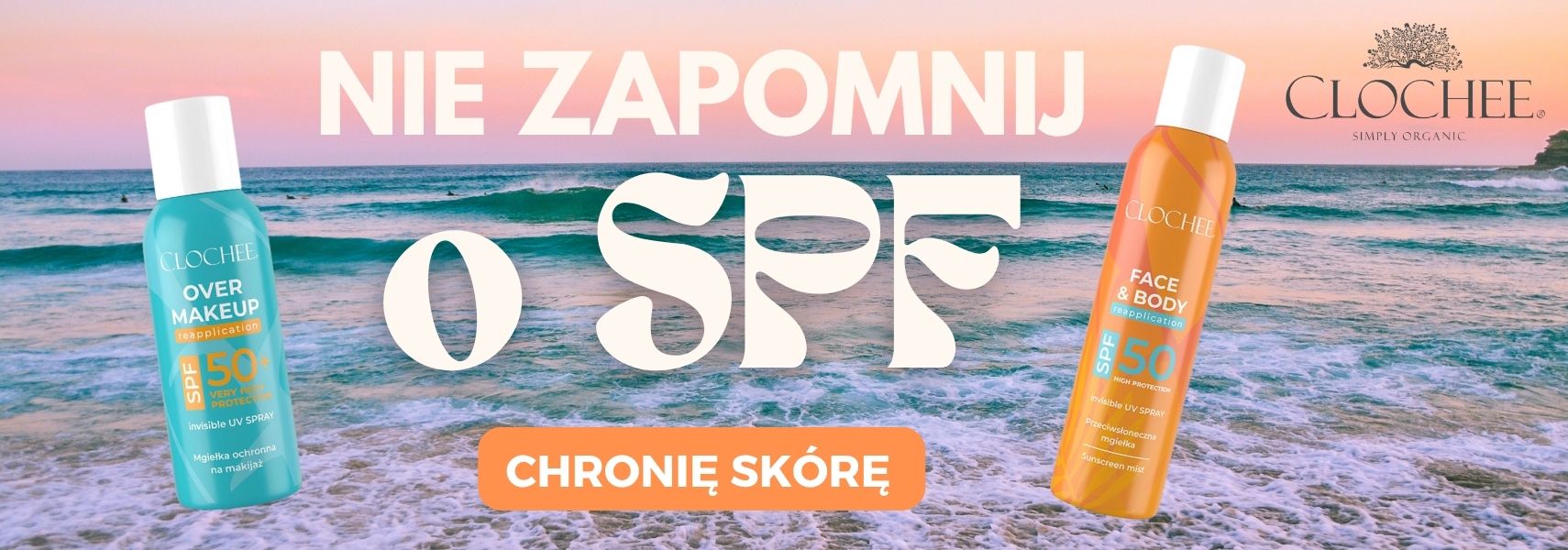 Przejdź do mgiełek SPF Clochee