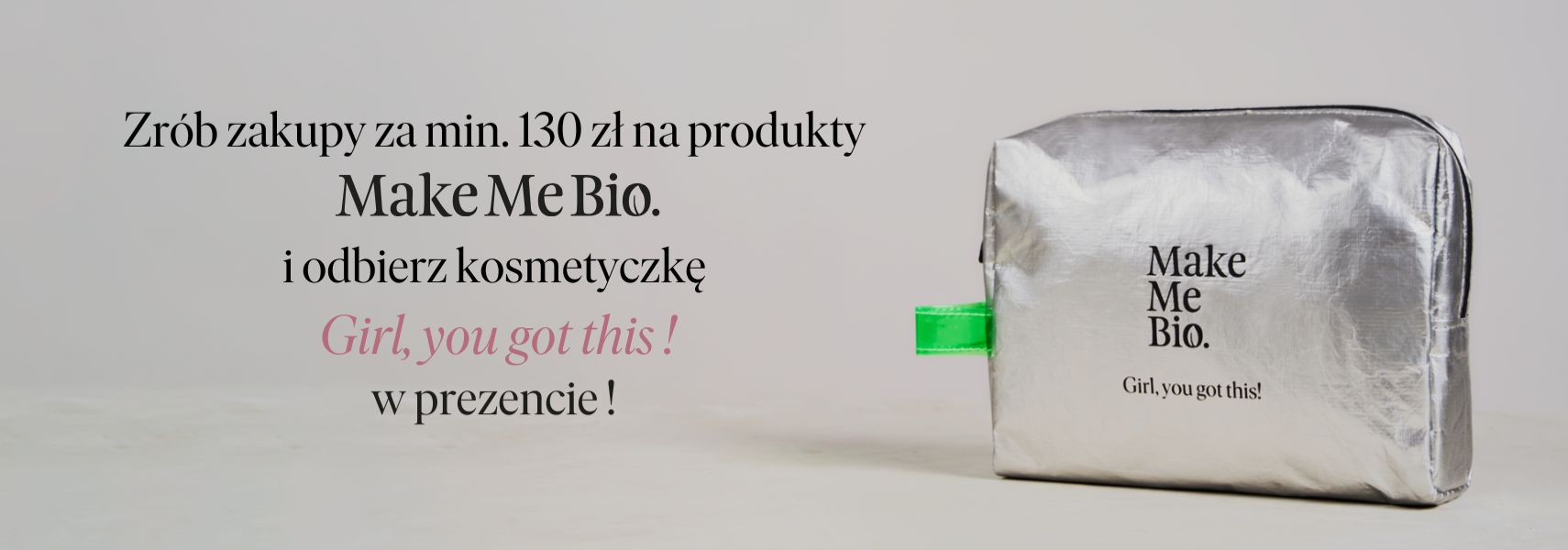 Przejdź do promocji Make Me Bio