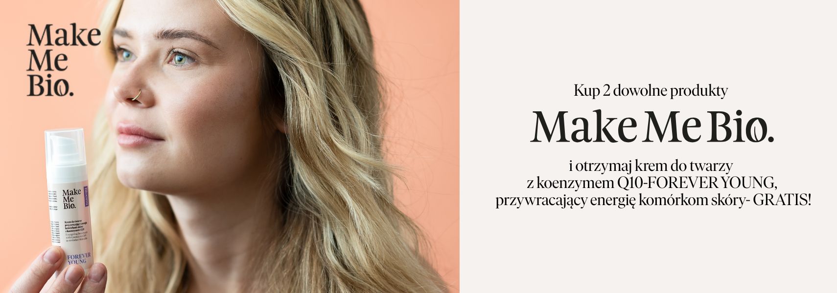 Przejdź do promocji Make Me Bio
