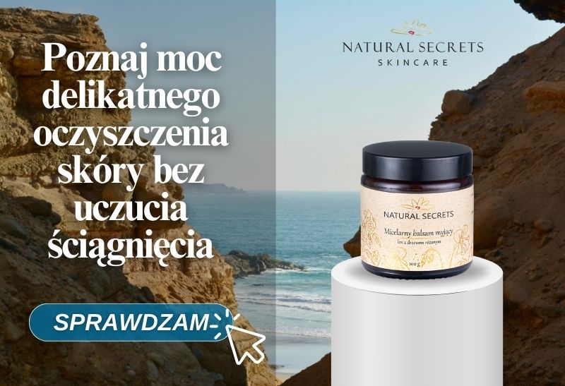 Przejdź do produktów Natural Secrets