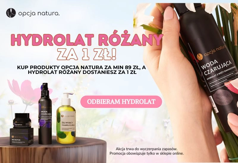 Odbierz hydrolat za 1zł