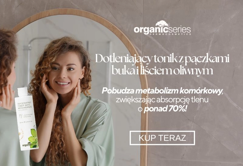 Przejdź do produktów Organic Series