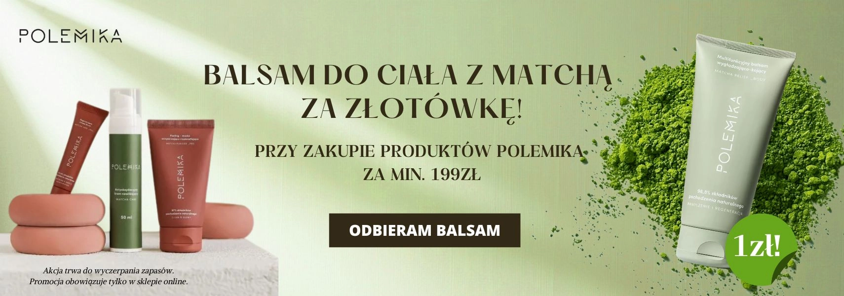 Balsam do ciała Polemika za 1 zł