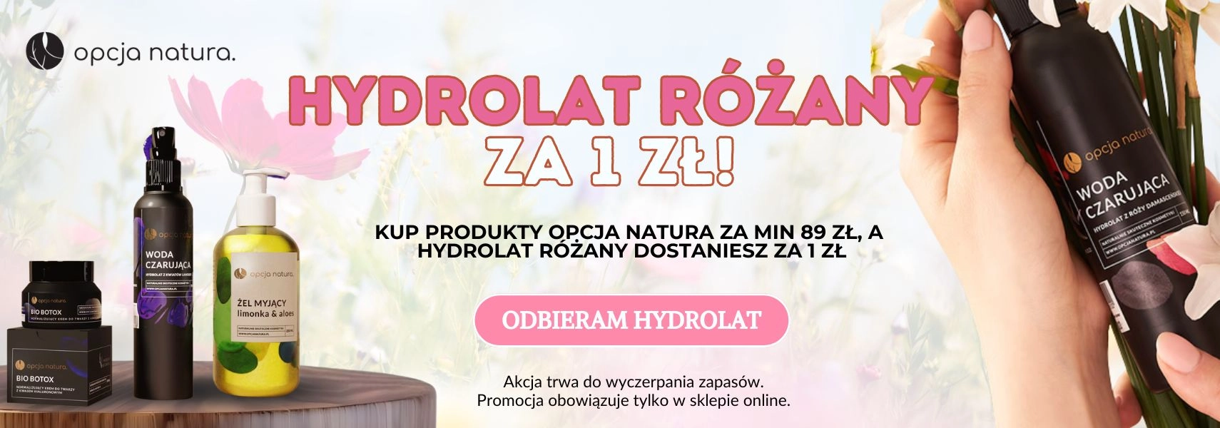 Hydrolat różany Opcja Natura za 1 zł