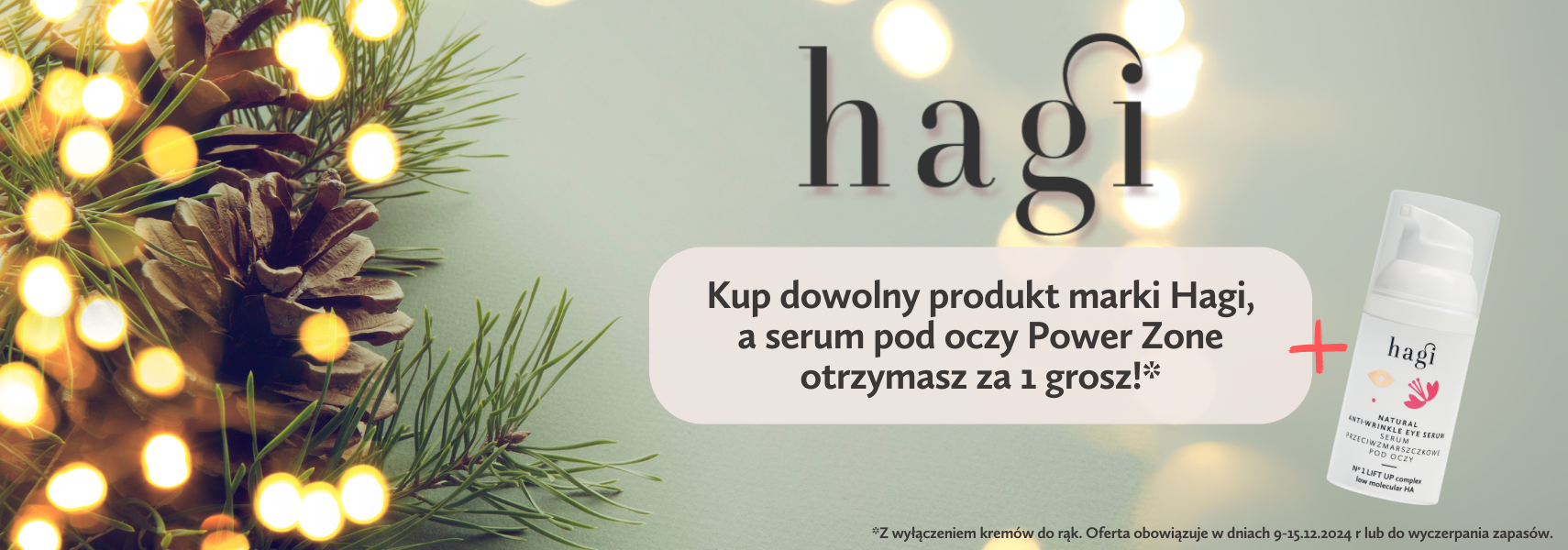 Serum pod oczy Hagi za 1 grosz